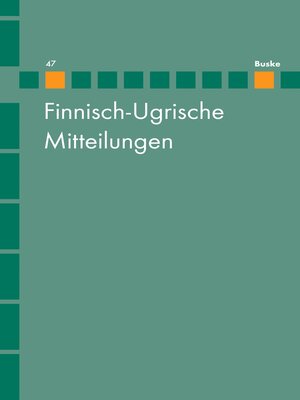 cover image of Finnisch-Ugrische Mitteilungen Band 47